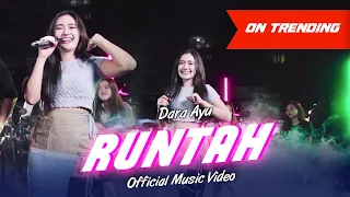 Runtah (Biwir Beureum-Beureum Jawer Hayam Panon Coklat Kopi Susu) | Dara Ayu (Official Music Video)