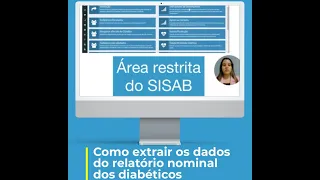 Como extrair dados do relatório nomimal do SISAB dos diabéticos?