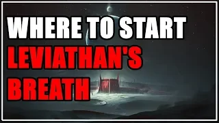 Where to start Leviathan's Breath Questline Make Bows, Not War Destiny 2
