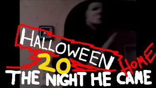 Halloween 2O THE NIGHT HE CAME HOME (2016)