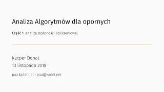 Analiza Algorytmów dla opornych #1