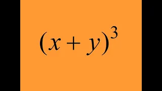 How to Expand (x+y)^3? Binomial Expansion Explained