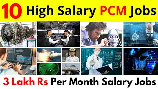 Top 10 High Salary PCM Jobs || Best Jobs For PCM Students || Best PCM Field