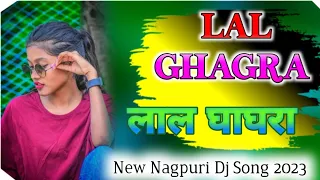 Lal ghagra Nagpuri Dj 2023▪️new Nagpuri video 2023▪️ Dj Markush Mm Mahesh mahadeo brijlal