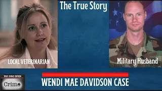 The Disturbing Story Of Wendi Davidson, True Story convicted of killing her husband