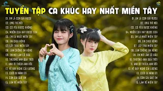 EM LÀ CON GÁI RƯỢU & ƯNG THÌ NÓI | VÕ LÊ MI - THÁI KHIẾT LINH - JIN TUẤN NAM | TUYỂN TẬP HOT TIKTOK