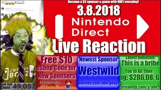 Nintendo Direct Live Reaction! March 8th 2018