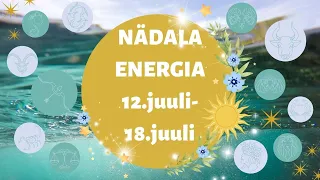 ⚡️ Nädala Energia ⚡️ 🌎 12.juuli-18.juuli 🌎 - 🔮 12 Tähemärki 🔮