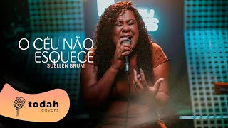 Suellen Brum | O Céu Não Se Esquece [Cover Jéssica Curione]