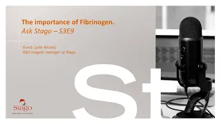 S3E9 - The importance of Fibrinogen.