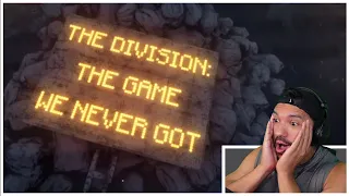 NothingButSkillz Reacts to "THE DIVISION THE GAME WE NEVER GOT?"