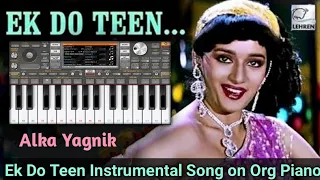 Ek Do Teen | Tezaab (1988) | Madhuri Dixit | Alka Yagnik | Instrumental Cover Song on Org 2021