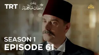 Payitaht Sultan Abdulhamid | Season 1 | Episode 61