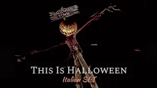 Questo È Halloween | This Is Halloween (Italian) Subs + Trans