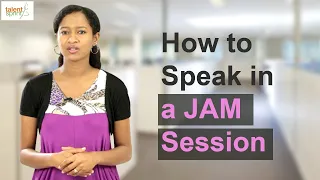 How to Speak in a JAM Session