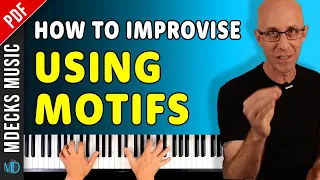 The Mind Trick for Consistent Solos: Shaping Motifs across Progressions. Jazz Piano Tutorial.