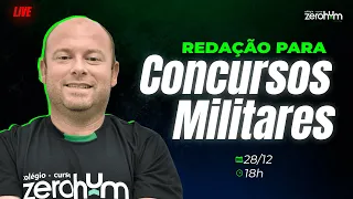 REDAÇÃO PARA CONCURSOS MILITARES |🔴LIVE