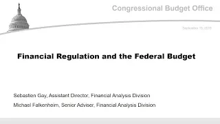 Financial Regulation and the Federal Budget