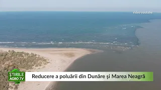 Reducere a poluării din Dunăre şi Marea Neagră 29 04 2021