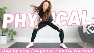 25 MIN DANCE WORKOUT Dua Lipa - Physical (step-by-step, beginner dance)