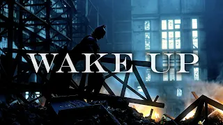 WAKE UP! | Batman Edit (The Dark Knight)