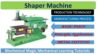 shaper machine | shaper machine parts and functions  | Metal cutting | MP |  PT