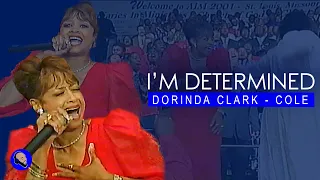 Dorinda Clark Cole - I’m Determined LIVE | COGIC AIM 2001