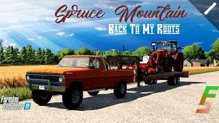 FS22 | Spruce Mountain - Back to My Roots | #1