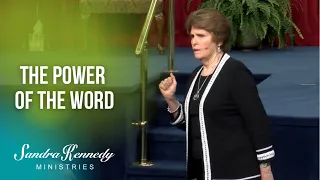 The Power of the Word by Dr. Sandra Kennedy