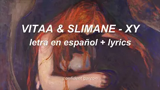 VITAA & SLIMANE - XY (letra en español / lyrics)
