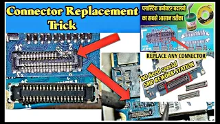 All mobile connector replacement | without special SMD Rework Station | with a to z information