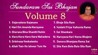 Sundaram Sai Bhajan Volume 8 | Sai Bhajans Jukebox | Sathya Sai Baba Bhajans | Sundaram Bhajan Group