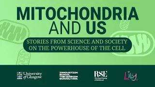 Mitochondria and Us | Online Discussion