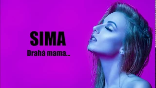 SIMA - Drahá mama |LYRICS VIDEO|