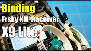 How To BIND XM and XM+ Receiver To Frsky Taranis X9 Lite OpenTX and D16