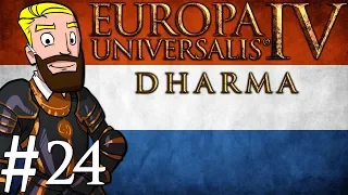 Europa Universalis 4 Dharma | Netherlands into India | Part 24