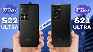 Samsung Galaxy S22 Ultra Vs Samsung Galaxy S21 Ultra | New Design Finally Reviews