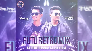 Futuretromix | Dj Krutik Dumas n DJ Hari Surat | Original Mix | Tropical Hard EDM | 2021