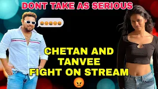 Chetan The Tiger Fight With Tanvee on Live Stream | Shreeman legend in chetan fight