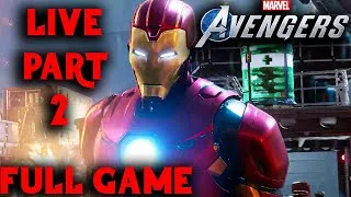 MARVEL'S AVENGERS Part 2 Gameplay Walkthrough LIVE FULL GAME (No Commentary)