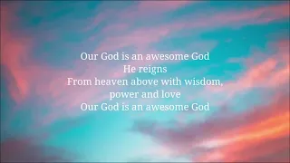 A Week Away - Awesome God, God Only Knows | Lyrics