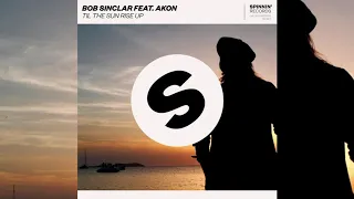 Bob Sinclar feat. Akon - Til The Sun Rise Up[ Lichk Shan Video Edit]