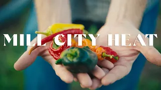 Mill City Heat - A Craft Hot Sauce Short Documentary
