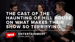 The Cast of The Haunting of Hill House on What Makes Their Show So Terrifying