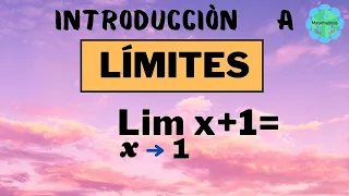 LÍMITES INTRODUCCION, CONCEPTO,  DESDE CERO MUY FÁCIL✔