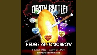 Death Battle: Hedge of Tomorrow (From the Rooster Teeth Series)