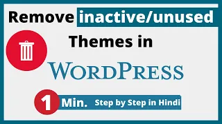 How to Remove Inactive Themes from Wordpress | Delete Unused Themes