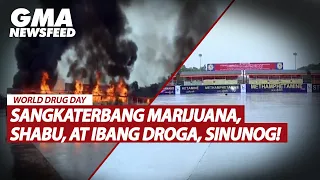 Sangkaterbang marijuana, shabu, at ibang droga, sinunog! | GMA News Feed