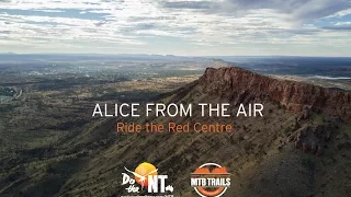 Ride the Red Centre: Alice from the Air - Mountain Biking in Alice Springs