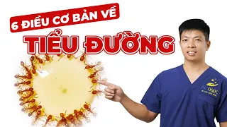 6 Điều Bạn Cần Biết Về Bệnh Lý Tiểu Đường | Dr Ngọc